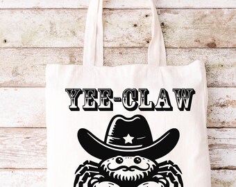 Yee Claw Tote Bag, Funny Tote Bag, Tote Bag, Canvas Tote Bag