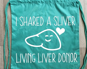 Liver Donor Draw String Backpack, Living Donor Tote Bag,  Living Donor, Liver Donor, Tote Bag,  Donate Life,  Organ Donor Tote Bag