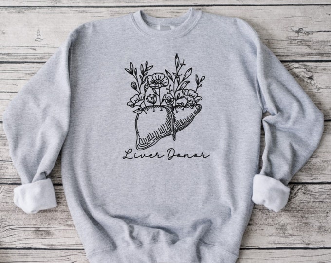 Featured listing image: Floral Liver Donor Sweatshirt, Share Your Spare, Donate Life, Living Donor, Living Liver Donor, Kidney Donor, Sweatshirt