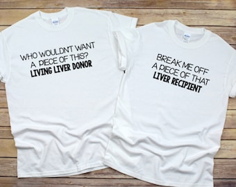 Break Me Off a Piece of That Liver Recipient and Donor Crew Neck T-shirt Set, Donate Life, Liver Recipient, Organ Transplant Recipient