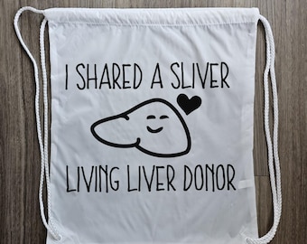 Liver Donor Draw String Backpack, Living Donor Tote Bag,  Living Donor, Liver Donor, Tote Bag,  Donate Life,  Organ Donor Tote Bag