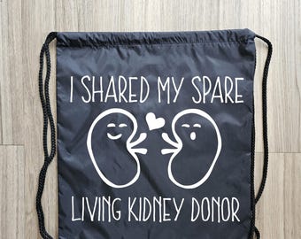 Kidney Donor Draw String Backpack, Living Donor Tote Bag,  Living Donor,  Kidney Donor, Tote Bag,  Donate Life,  Organ Donor Tote Bag