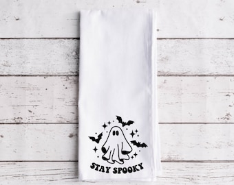 Stay Spooky Flour Sack Tea Towel, Tea, Funny Kitchen Towel, Halloween Decor, Flour Sack Towel