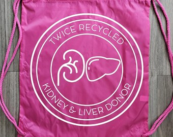 Twice Recycled Double Donor Draw String Backpack, Living Donor Tote Bag,  Living Donor, Liver Donor, Kidney Donor, Double Donor