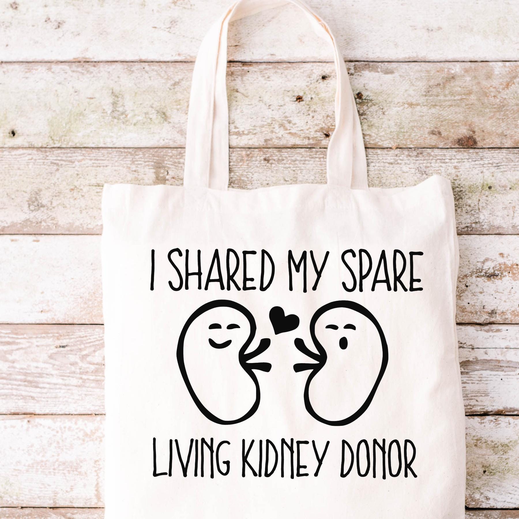 Living Kidney Donor Tote Bag: 100% Cotton Canvas
