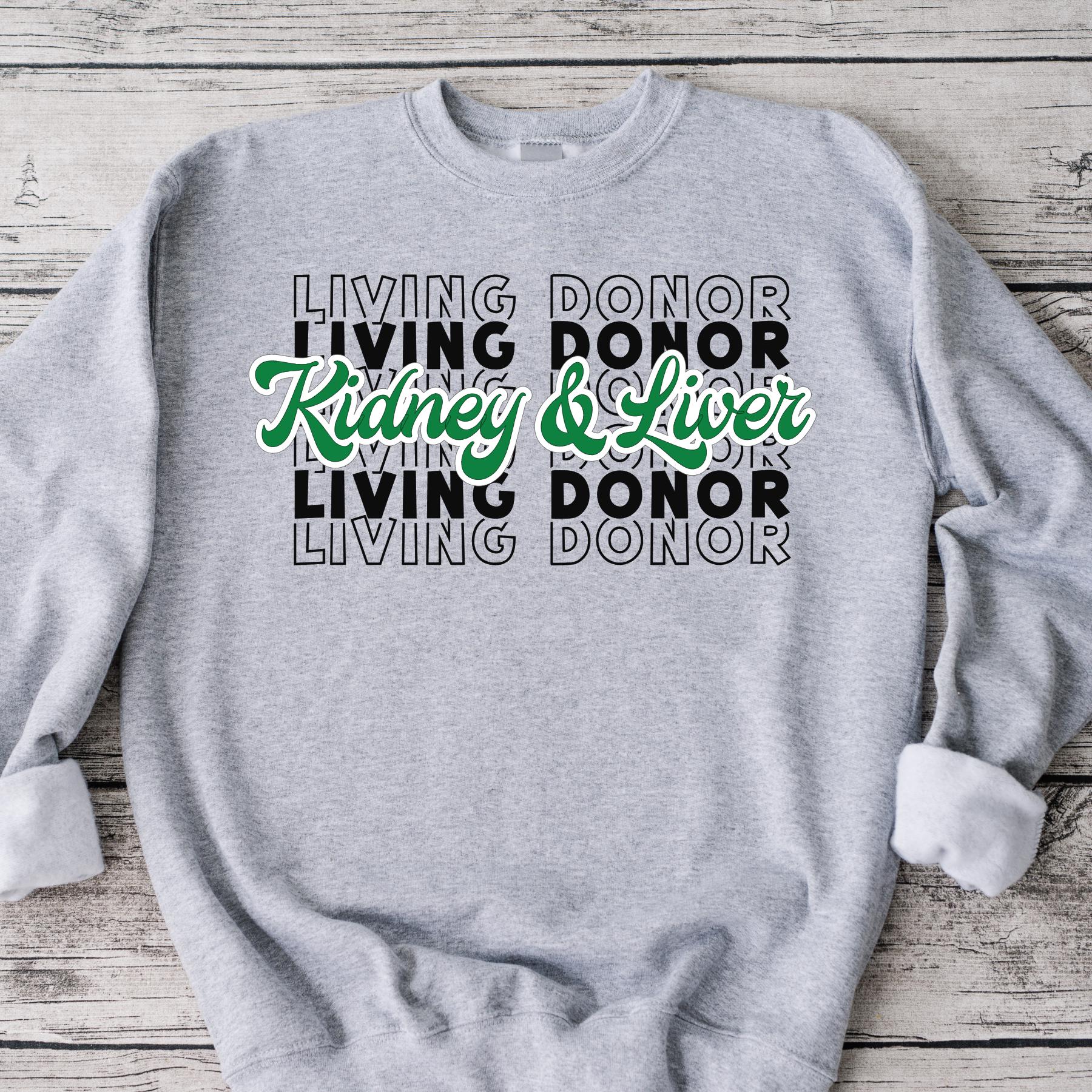 Double Organ Donor Sweatshirt: Share Your Spare, Donate Life