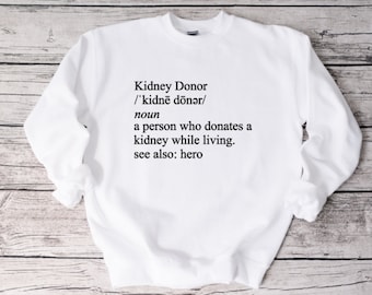 Kidney Donor Sweatshirt, Share Your Spare, Donate Life, Living Donor, Living Kidney Donor, Kidney Donor, Sweatshirt