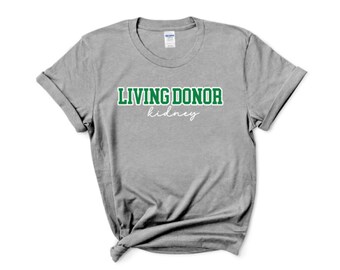 Double Donor Shirt, Living Donor, Living Liver Donor, Living Kidney Donor, Double Donor, Donate Life. Living Organ Donor