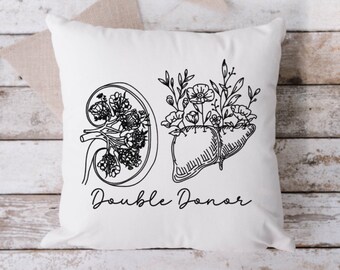 Double Donor Pillow, Living Double Donor Pillow,  Kidney and Liver Donor, Throw Pillow,  Donate Life, Organ Donor Throw Pillow