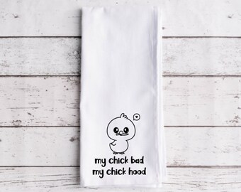 My Chick Bad Easter Flour Sack Tea Towel, Tea Towel, Funny Kitchen Towel, Flour Sack Towel, Easter Towel