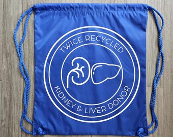 Twice Recycled Double Donor Draw String Backpack, Living Donor Tote Bag,  Living Donor, Liver Donor, Kidney Donor, Double Donor