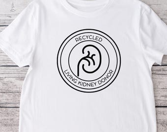 Kidney Donor Crew Neck T-shirt, Donate Life, Living Donor, Kidney Donor, Double Donor, Liver Donor