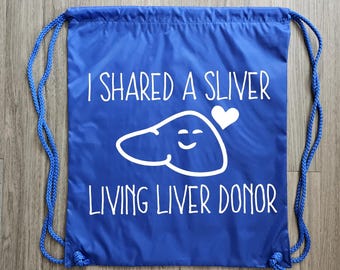 Liver Donor Draw String Backpack, Living Donor Tote Bag,  Living Donor, Liver Donor, Tote Bag,  Donate Life,  Organ Donor Tote Bag