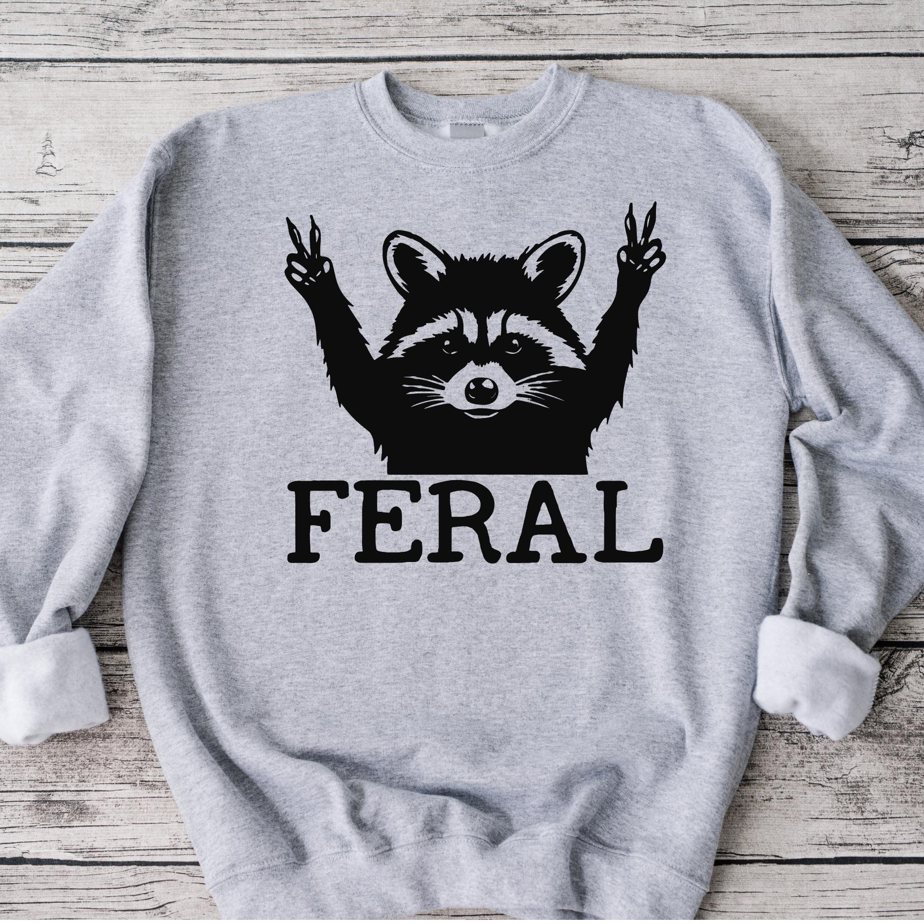 Feral Trash Panda Sweatshirt: Funny Raccoon Graphic Unisex Shirt
