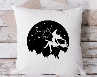 Tonight We Fly Witch Pillow, Throw Pillow, Halloween Pillow 18 x 18 Pillow, Pillow, Witch, Halloween