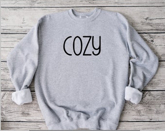 Cozy Sweatshirt, Funny Sweatshirt, Unisex Sweatshirt, Funny Shirt