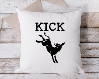Kick Ass White Pillow, Throw Pillow, Funny Pillow, Sarcastic Pillow, 18 x 18 Pillow, Pillow, White Pillow
