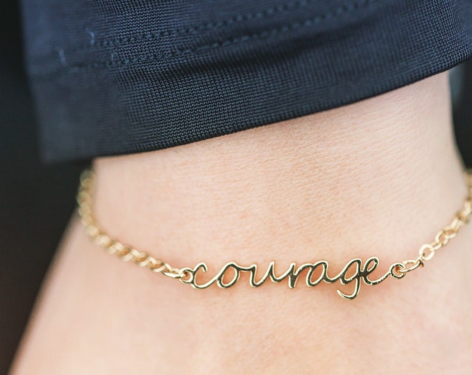 courage bracelet, be courageous, self reminder bracelet, motivational jewelry, word jewelry, inspirational jewelry, yoga jewelry