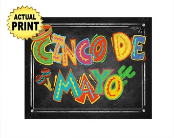 PRINTED Cinco de Mayo Party Sign in Fiesta Design - Perfect for You Fiesta Wedding, Birthday, Graduation or other Cinco de Mayo celebrations