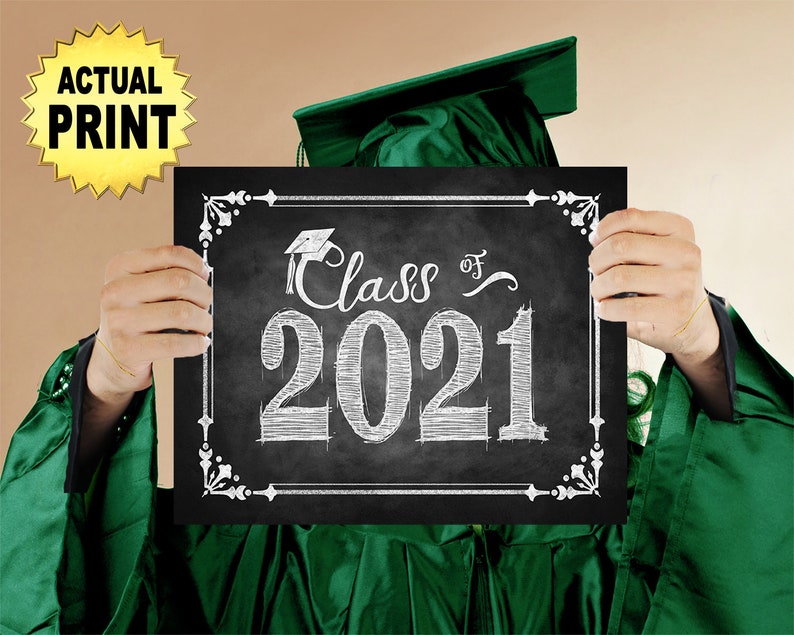 Class of 2021 Graduation sign PRINTED chalkboard graduation | Etsy