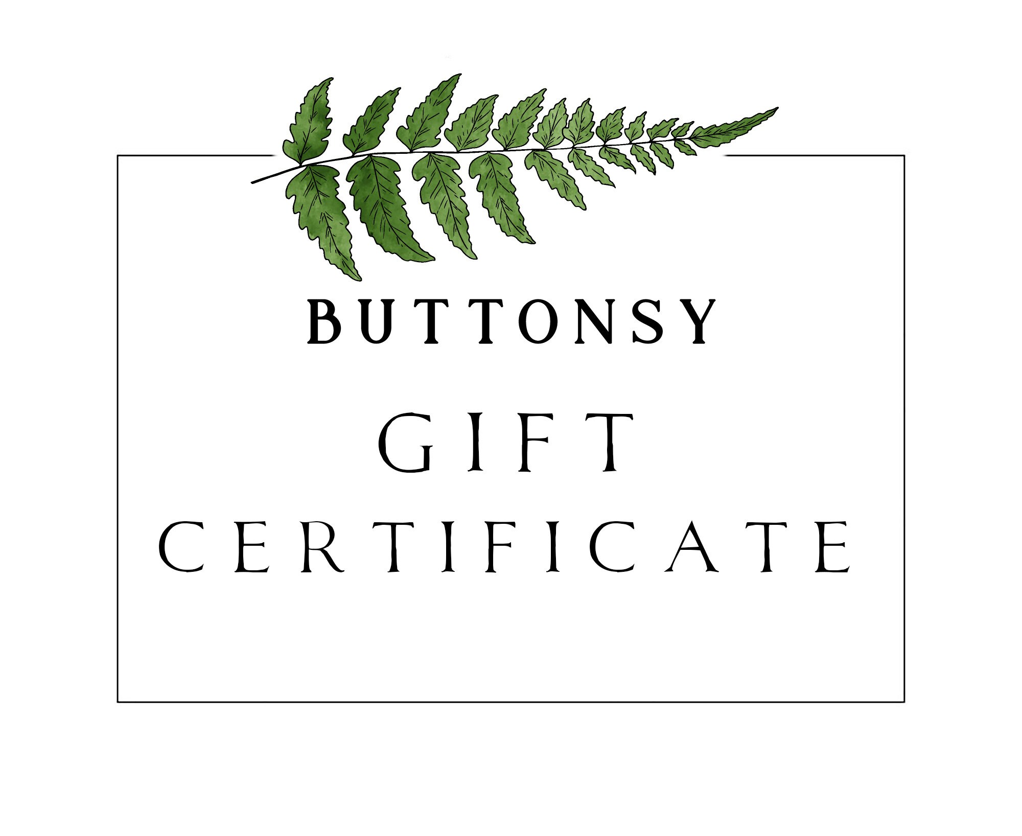 Buttonsy Gift Card / Gift Voucher / Gift Certifcate / E-Voucher / Gift for Her / Gift for Wife / Gift for Girlfriend / Gift for Mom