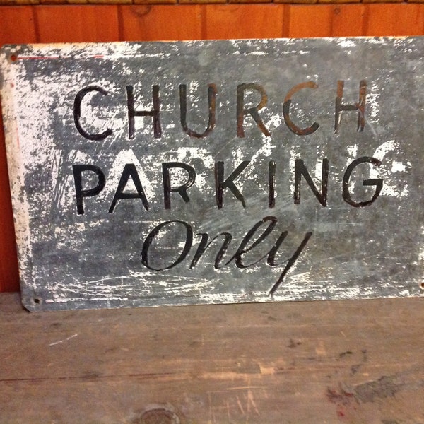 Vintage Church Parking Only sign