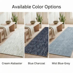 May include: Image showcasing three runner rugs in different colors: Cream Alabaster, Blue Charcoal, and Mist Blue-Grey. Each rug is displayed on a wooden floor, with a bench, a bowl, and a plant in the background. The text "Available Color Options" is at the top.
