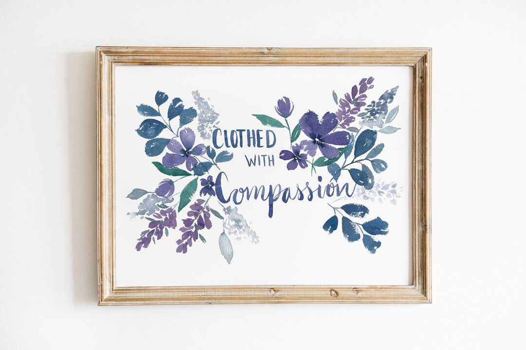 Clothed With Compassion Hand Painted Watercolor Art Etsy
