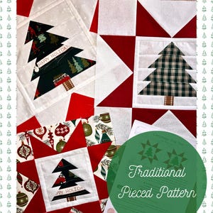 May include: A patchwork quilt with Christmas tree designs. The quilt features red, white, and green fabrics. Some blocks have a Christmas tree applique with the text "HAPPY HOLIDAY". A green circle with the text "Traditional Pieced Pattern" is also visible.