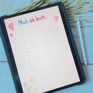 Könnte beinhalten: Ein digitales Tablet mit einer To-Do-Liste und dem Text "Mach ich heute:" in farbenfroher Schrift, begleitet von Aquarellherzen und einem floralen Design. Ein weißer Stift liegt neben dem Tablet.