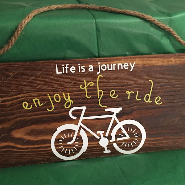 Life is a Journey Enjoy the Ride - Cyclist - Wall Decor - Home Decor