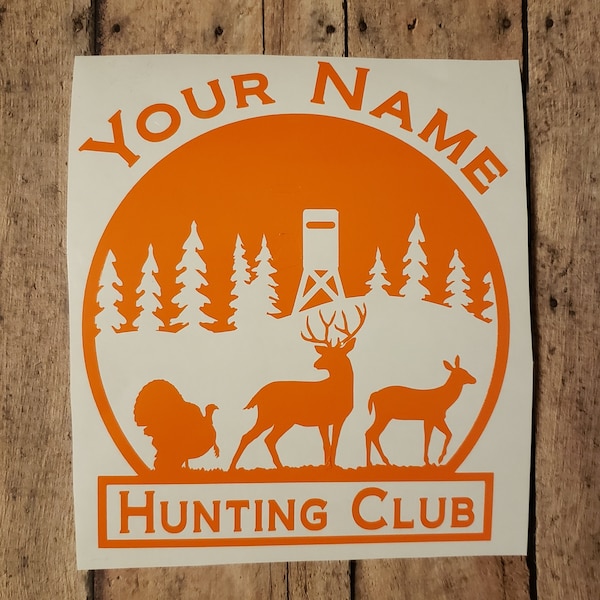 Hunting Club / Hunt Club Decal Personalized Buck Doe Turkey and Shooting House