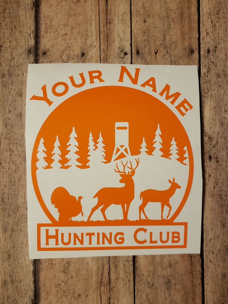 Hunting Club / Hunt Club Decal Personalized Buck Doe Turkey Etsy