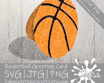 Basketball Greeting Card SVG, Basketball SVG, Basketball Invitation Card, Basketball Cut Files, Basketball Cut into SVG, Basketball Invites