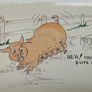 May include: A cartoon illustration of a pig with a litter of piglets running behind it. The pig is brown and has a pink snout. The piglets are pink and have brown spots. The caption reads "HEH! YOU ON THE END-QUITE BLOWING- ".