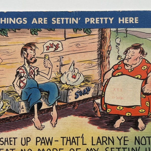 Humorvolle Redneck/Hillbilly Cartoon/Comic Postkarte Things are Settin' Pretty Here, Vintage Leinen Postkarte