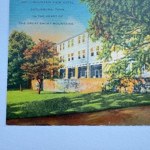 Carte postale vintage Mountain View Hotel, Gatlinburg, Tennessee, au coeur des Great Smoky Mountains