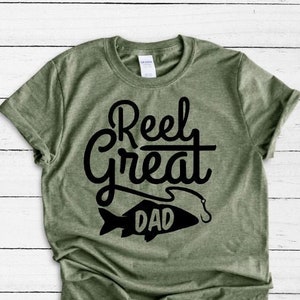 Fishing Dad T-shirt, Father&#39;s Day Shirt, Fishing Shirt, T-shirt For Dad, Reel Great Dad, Dad T-shirt, Dad Shirt, Father T-shirt, Fishing