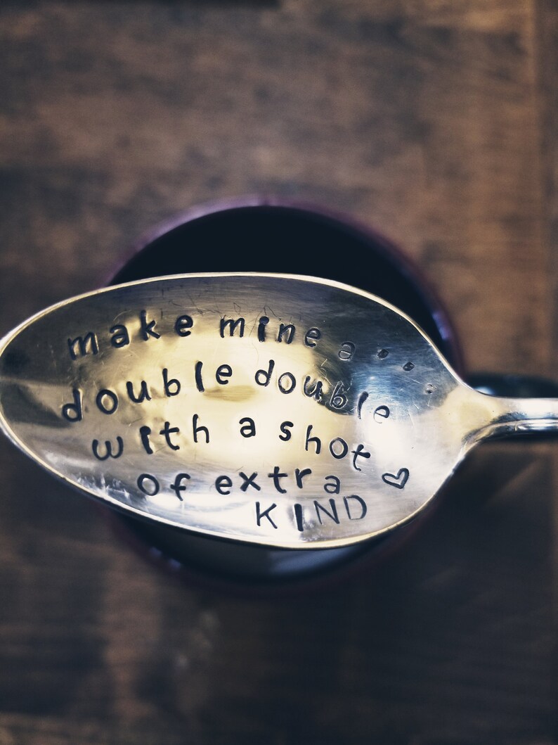 Hand Stamped Silverplated Spoon Canadian Coffee Spoon Vintage Spoon Caffeine Lover Extra Kind Double Double Canuck Timmies