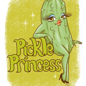 Pickle Princess Illustration Prints