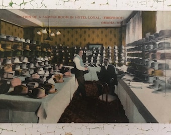 Circa 1908 Postcard- Section of A Sample Room in Hotel Loyal, (Fireproof) Omaha, Nebraska- Men's Hat Department- Hat Samples- Hotel Guests