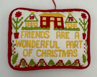 Vintage 1978 Embroidered Christmas Pillow Ornament Friends Are a Wonderful Part of Christmas Handmade