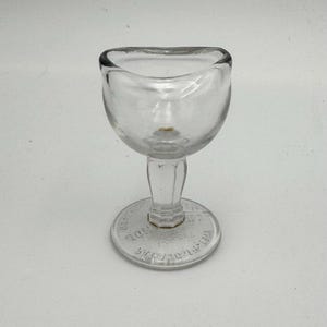 Vintage Footed Eye Wash Glass - John Bull Pat 1917 - Clear Cup - Great Collectible! - 2-1/2&quot; Tall