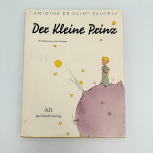 Livre pour enfants vintage Der Kleine Prinz par Antoine de Saint-Exupéry - Rédigé en allemand - Couverture rigide avec jaquette 1963