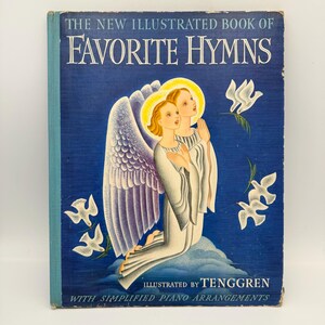 Vintage Favorite Hymns Sheet Music Book - Simplified Piano Arrangements - Includes Christmas Carols - Illustrated by Gustaf Tenggren - 1941