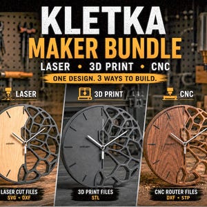 以下が含まれることがあります： KLETKA Maker Bundle は、それぞれユニークなデザインの 3 つの時計を特徴としています。 時計は、レーザーカット、3D プリント、CNC ルーティングを使用して作られています。 画像には「ONE DESIGN. 3 WAYS TO BUILD.」というテキストが含まれています。