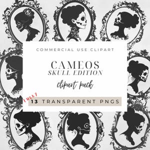 May include: A set of 13 digital clipart images featuring black and white skull cameo silhouettes in ornate frames. The text "Cameos Skull Edition clipart pack" and "13 Transparent PNGs" is included in the image.