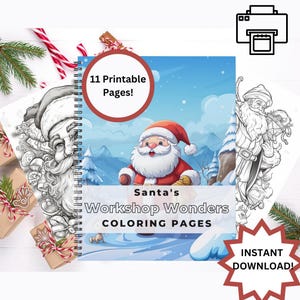 Op de afbeelding: Een printbaar kleurboek met de kerstman in zijn werkplaats. De omslag toont de kerstman in een rood pak met een witte baard en een besneeuwde winterscène. De titel van het boek is "Santa's Workshop Wonders Coloring Pages". Het boek bevat 11 printbare pagina's.