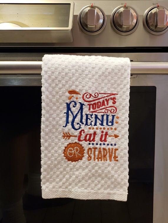 Funny Cotton Kitchen Towel - Eat It or Starve