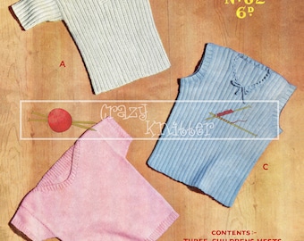 May include: A knitting pattern for three children's vests. The pattern is called "Sirdar Sunshine Series N:82 6d." The vests are shown in blue, pink, and white. The pattern calls for Sunshine Baby Wool, Shrink Resist, or Baby Wool & Art Silk. The pattern is for ages 1 to 4 years.